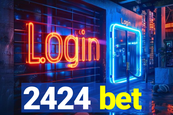 2424 bet